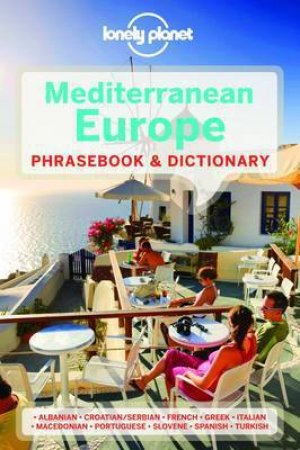 Lonely Planet Phrasebook: Mediterranean Europe - 3rd Ed by Various