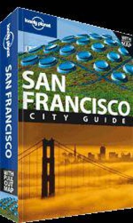 Lonely Planet: San Francisco - 7 ed by Alison Bing & John Vlahides