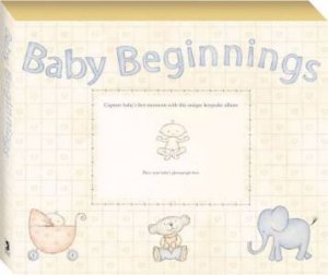 Baby Beginnings Keepsake Album by Unknown