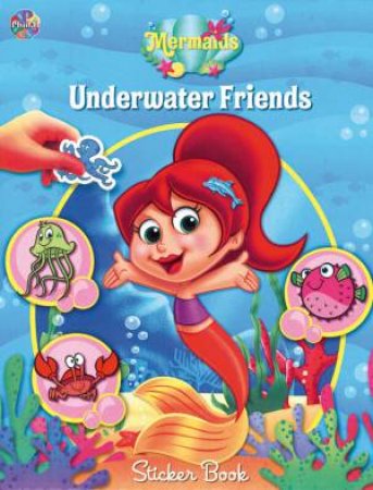 Mermaid Sticker Book: Underwater Friends by Unknown