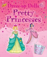 Dress Up Dolls Pretty Princesses