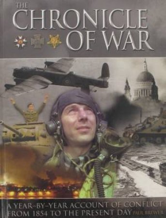 Chronicle Of War by Paul Brewer