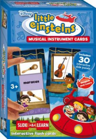 Slide & Learn Flashcards: Little Einsteins Musical Instruments by Various