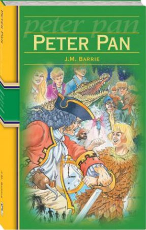 Illustrated Classic: Peter Pan by Unknown