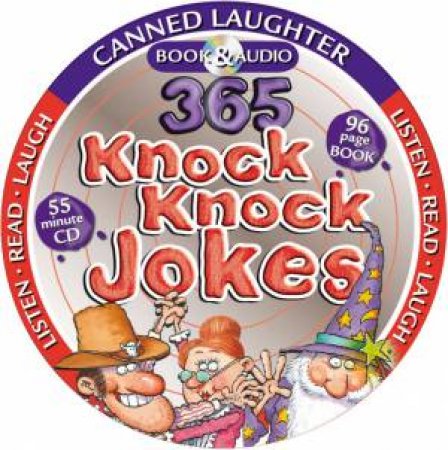 Canned Laughter: 365 Knock Knock Jokes by Various