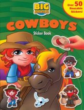 Big Adventure Sticker Book Cowboys