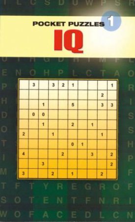 Pocket Puzzles: IQ 1 by Unknown