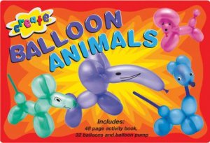 Amazing Activity Tin: Balloon Animals by Unknown