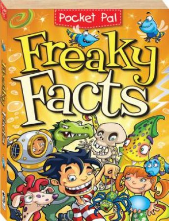 Pocket Pal: Freaky Facts by Various