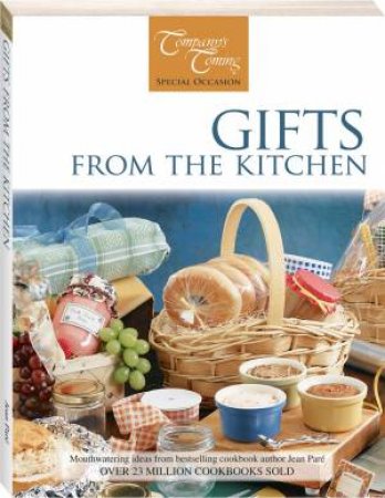 Company's Coming: Gifts From The Kitchen by Various