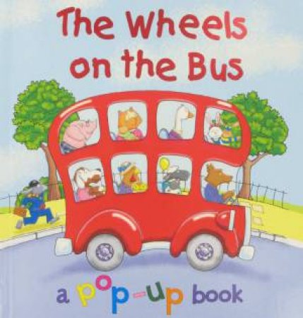 Pop Up Deluxe: The Wheels On The Bus by Various