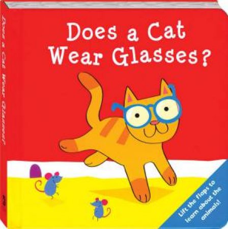 Does A Cat Wear Glasses? by Various