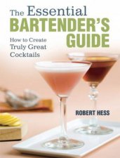 The Essential Bartenders Guide