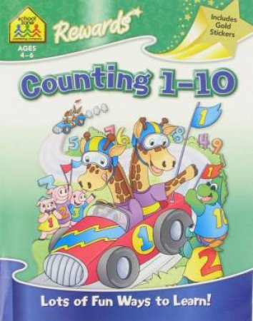 School Zone Rewards: Counting 1-10 by Various