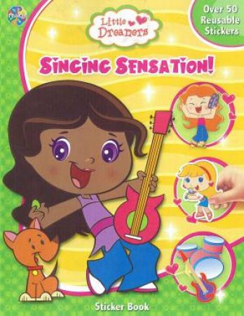 Little Dreamers: Singing Sensation by Various