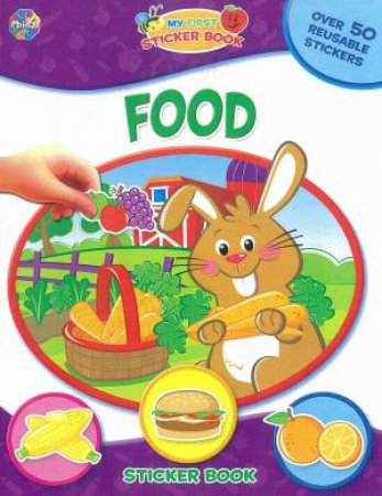 My First Sticker Book: Food by Various