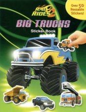 Rad Rides Sticker Books Big Trucks