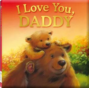 I Love You Daddy by Various