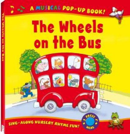 Sound Pop Up: Wheels on the Bus by Various