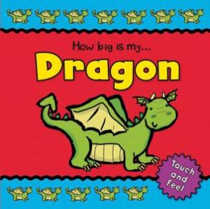 How Big Is My: Dragon by Various