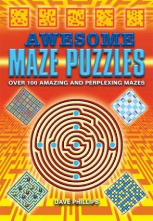 Mazes & Mindbenders: Awesome Mazes by Various