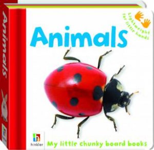 My Little Chunky Board Books: Animals by Various