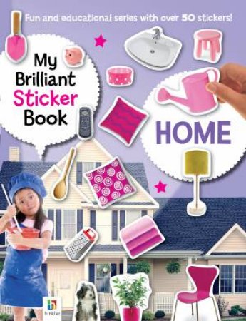 My Brilliant Sticker Book: Home by Various