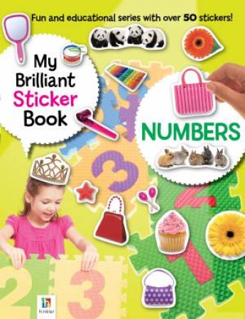 My Brilliant Sticker Book: Numbers by Various