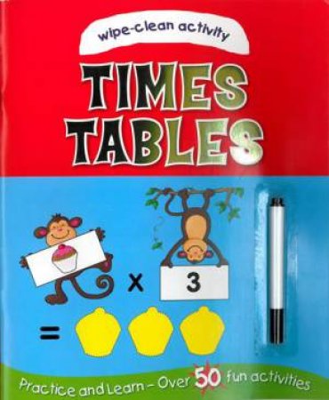 Wipe Clean: Times Tables by Various