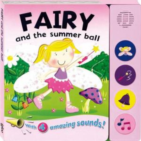 Sound Board: Fairy and the Summer Ball by Various