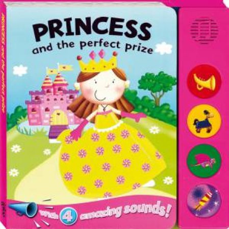 Sound Board: Princess and the Perfect Prize by Various