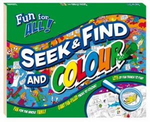 Fun for All: Seek and Find and Colour (Series 2) by Various