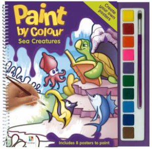 Paint By Colour: Sea Creatures by Various