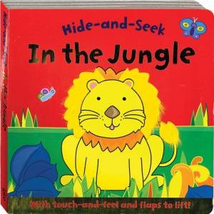 Hide & Seek Touch & Feel: In The Jungle by Various