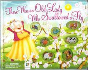 There Was An Old Lady Who Swallowed A Fly by Various