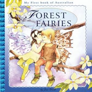 My First Book of Australian Forest Fairies by Various