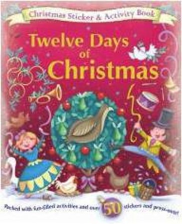 Christmas Sticker & Activity: 12 Days of Christmas by Various