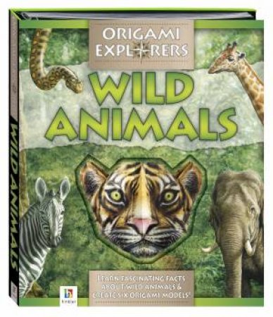 Origami Explorers: Wild Animals by Various