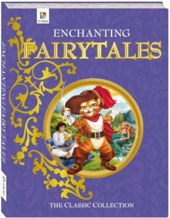 Padded Children's Illustrated: Enchanting Fairy Tales by Various