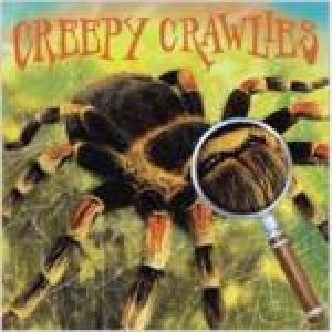 Look Closely: Creepy Crawlies by Various