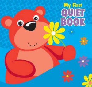 Soft Play: My First Quiet Book by Various