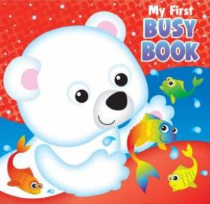 Soft Play: My First Busy Book by Various