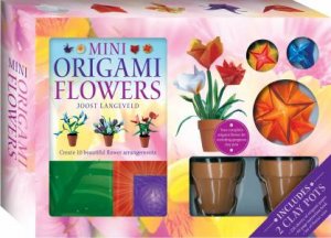 Gift Box: Mini Origami Flowers (With Pots) by Various