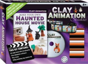 Clay Animation Studio: Make Your Own Haunted House Movie by Various