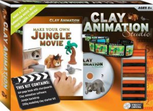 Clay Animation Studio: Make Your Own Jungle Movie by Various