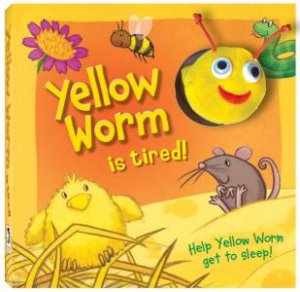 Wiggle Worms: Yellow Worm Is Tired by Various