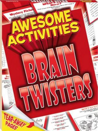 Awesome Activities: Brain Twisters by Various