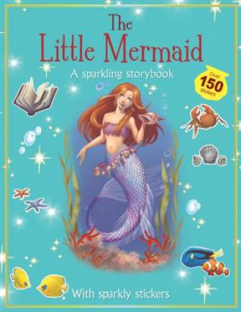 Glitter Sticker Books: The Little Mermaid by Various