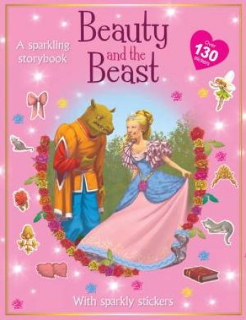 Glitter Sticker Books: Beauty and the Beast by Various