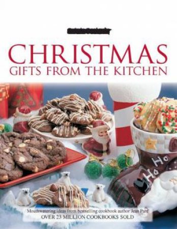 Company's Coming: Christmas Gifts From The Kitchen by Various